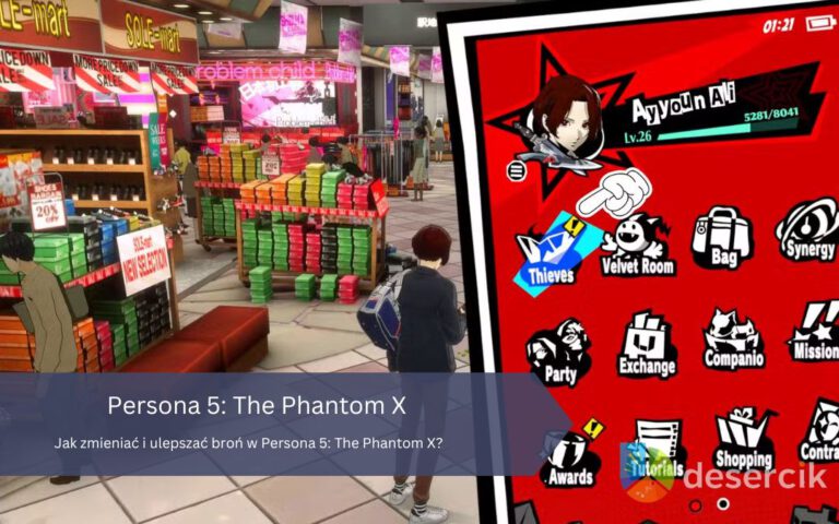 Jak zmieniać i ulepszać broń w Persona 5: The Phantom X?