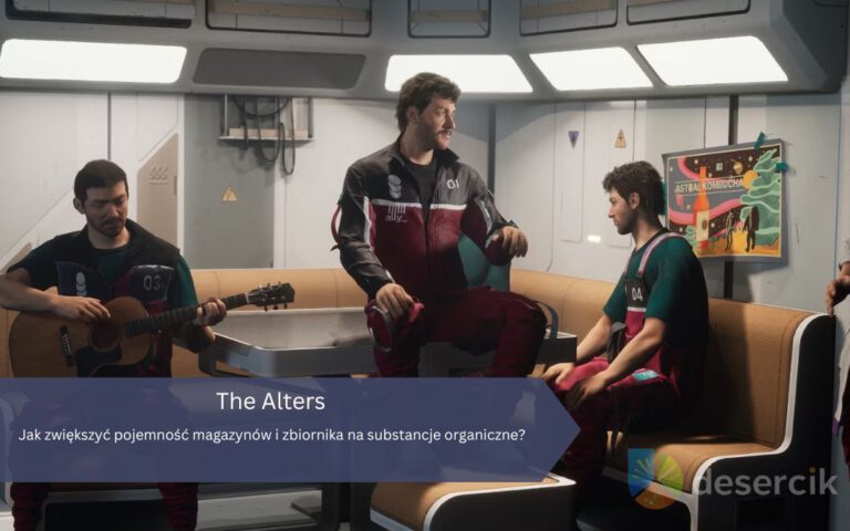 The Alters – Jak zwiększyć pojemność magazynów i zbiornika na substancje organiczne?
