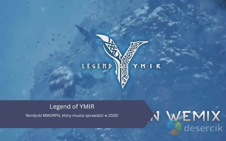 Legend of YMIR – nordycki MMORPG, który musisz sprawdzić w 2025!