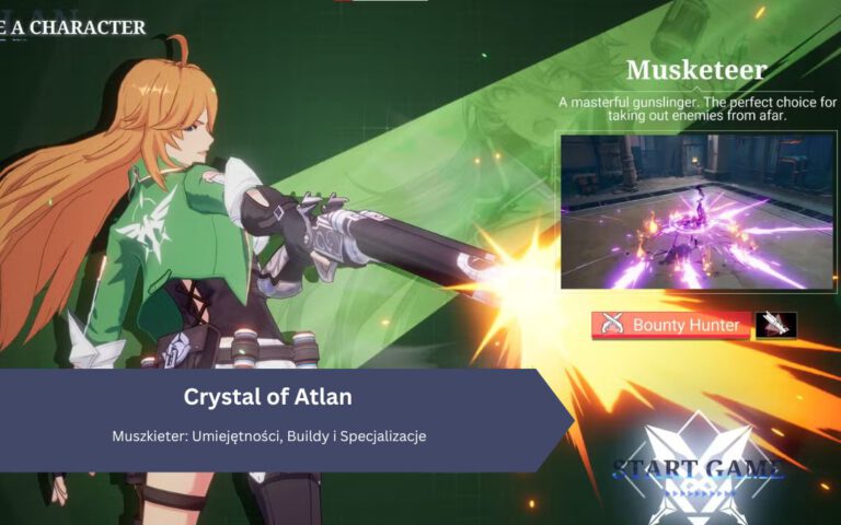 Crystal of Atlan – Muszkieter: Umiejętności, Buildy i Specjalizacje