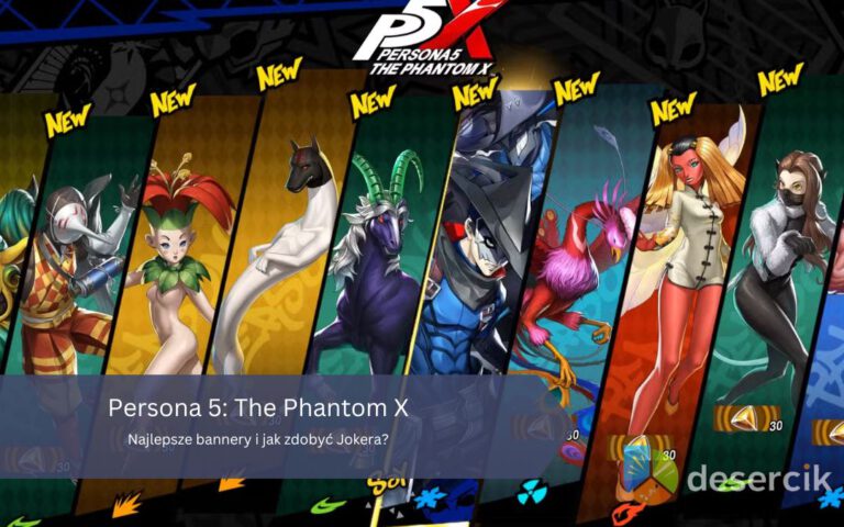 Persona 5: The Phantom X – Najlepsze bannery i jak zdobyć Jokera?