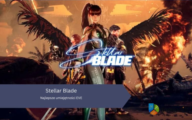 Stellar Blade: Najlepsze umiejętności EVE
