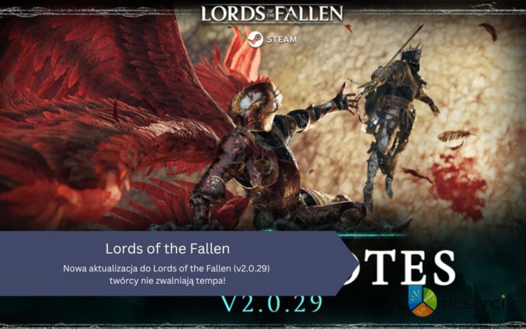 Nowa aktualizacja do Lords of the Fallen (v2.0.29) – twórcy nie zwalniają tempa!