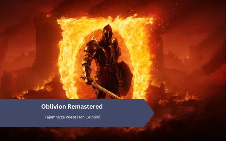 Oblivion Remastered: Tajemnicze Wieże i Ich Celność
