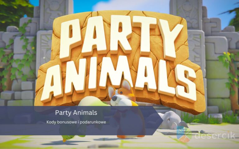 Party Animals &ndash; Kody bonusowe i podarunkowe