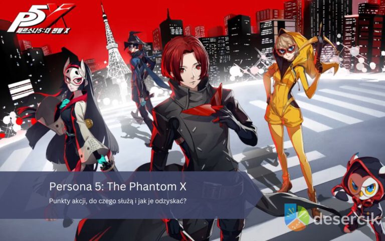 Persona 5: The Phantom X – Punkty akcji, do czego służą i jak je odzyskać?