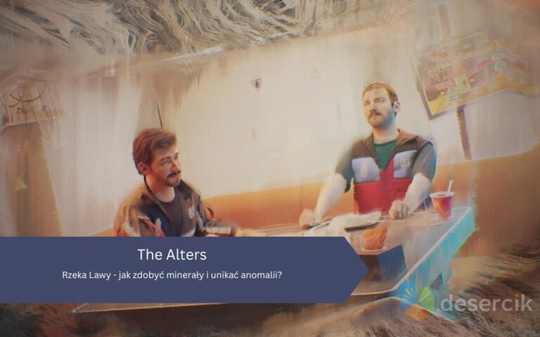 The Alters – Rzeka Lawy: jak zdobyć minerały, unikać anomalii