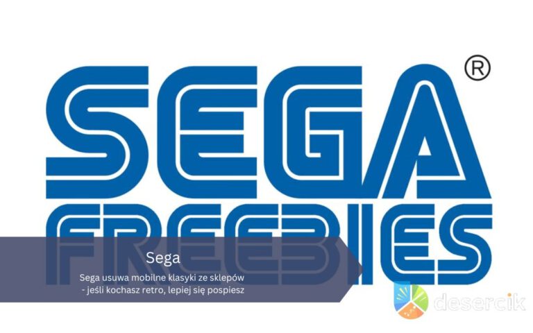 Sega usuwa mobilne klasyki ze sklepów – jeśli kochasz retro, lepiej się pospiesz