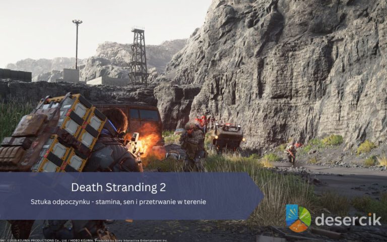 Death Stranding 2: Sztuka odpoczynku – stamina, sen i przetrwanie w terenie