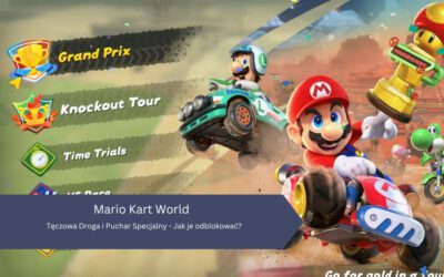 Mario Kart World: Tęczowa Droga i Puchar Specjalny – Jak je odblokować?