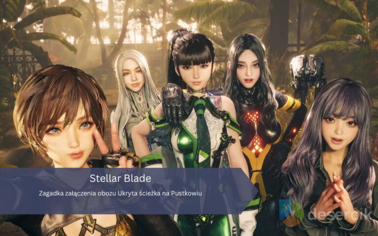 Stellar Blade: Zagadka załączenia obozu Ukryta ścieżka na Pustkowiu