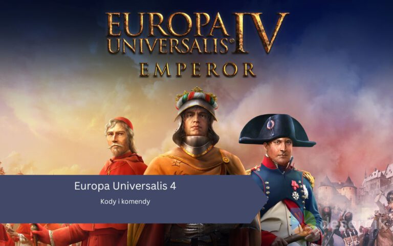 Europa Universalis 4 – kody i komendy
