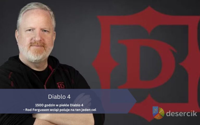 1500 godzin w piekle Diablo 4 – Rod Fergusson wciąż poluje na ten jeden cel