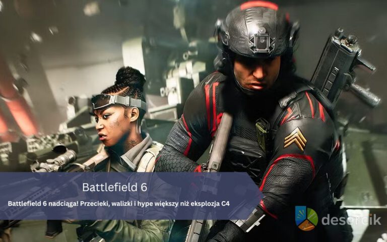 Battlefield 6 nadciąga! Przecieki, walizki i hype większy niż eksplozja C4