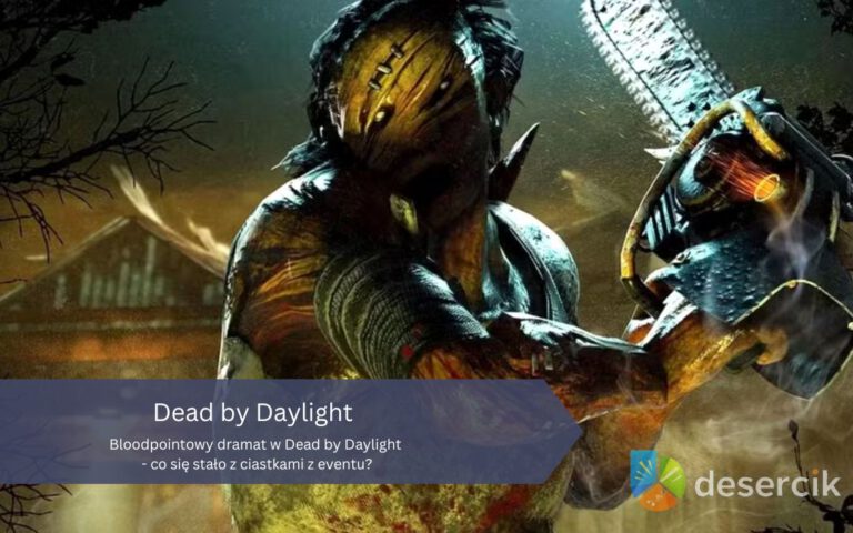 Bloodpointowy dramat w Dead by Daylight – co się stało z ciastkami z eventu?