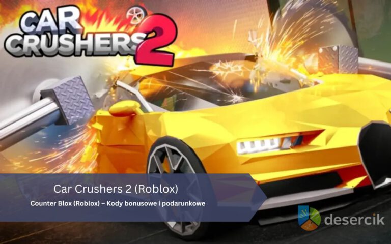 Car Crushers 2 (Roblox) &ndash; Kody bonusowe i podarunkowe