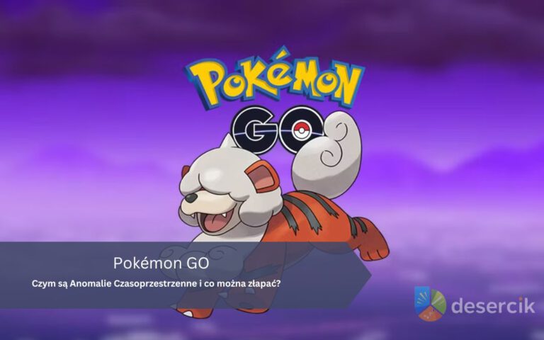 Pokémon GO: Czym są Anomalie Czasoprzestrzenne i co można złapać?