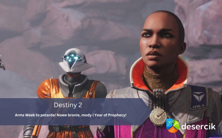 Destiny 2: Arms Week to petarda! Nowe bronie, mody i Year of Prophecy!