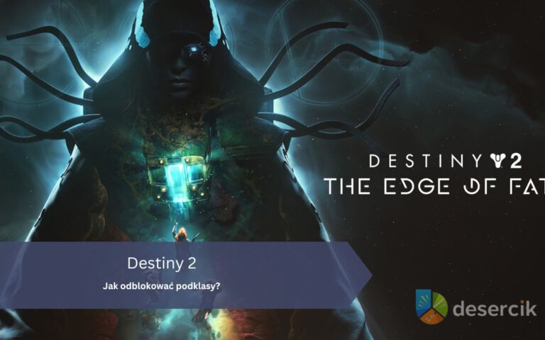 Destiny 2: Jak odblokować podklasy?