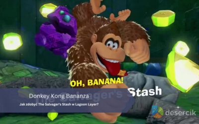 Donkey Kong Bananza: Jak zdobyć The Salvager’s Stash w Lagoon Layer?