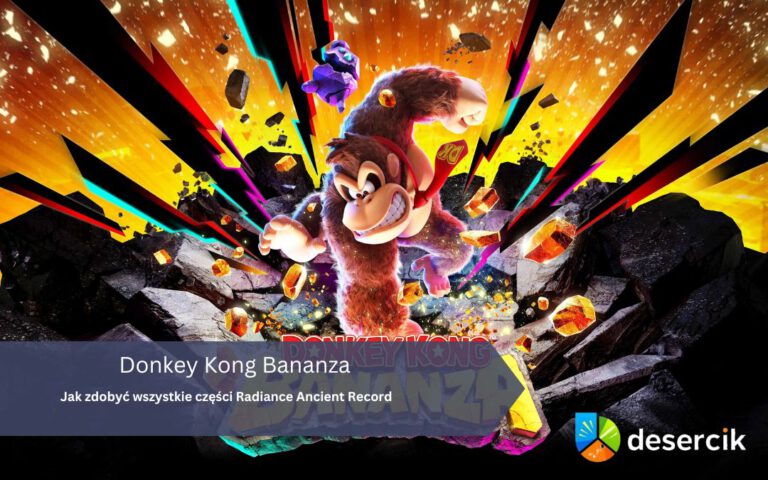 Donkey Kong Bananza: Jak zdobyć wszystkie części Radiance Ancient Record?