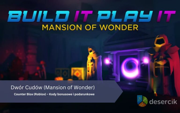 Dwór Cudów (Mansion of Wonder) na Roblox – kody bonusowe