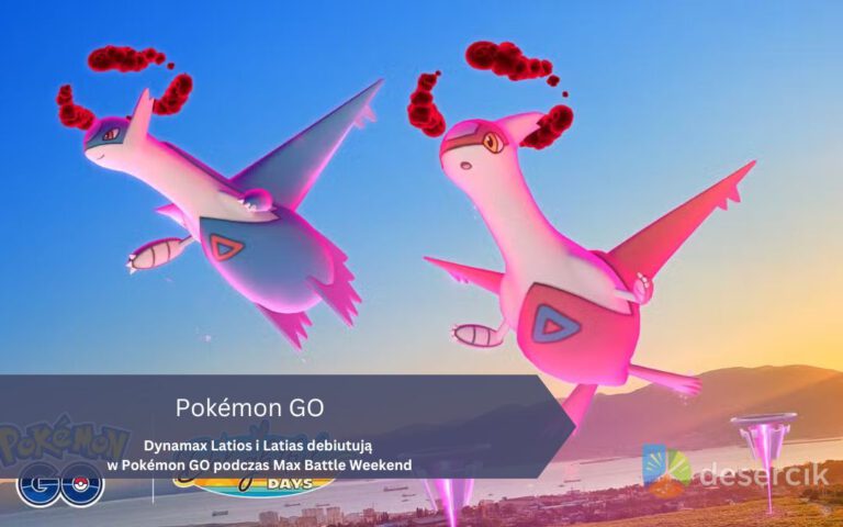 Dynamax Latios i Latias debiutują w Pokémon GO podczas Max Battle Weekend