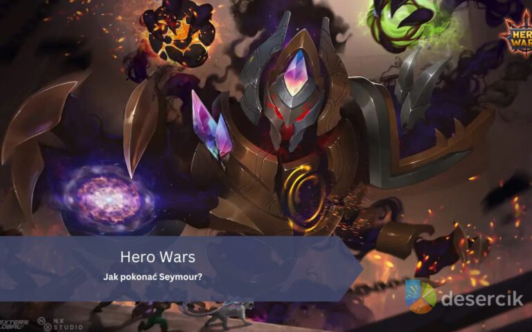 Hero Wars: Jak pokonać Seymour?