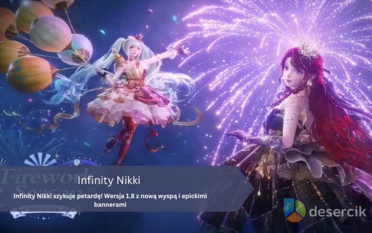 Infinity Nikki szykuje petardę! Wersja 1.8 z nową wyspą i epickimi bannerami