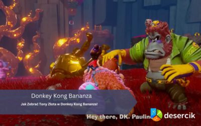 Jak Zebrać Tony Złota w Donkey Kong Bananza!