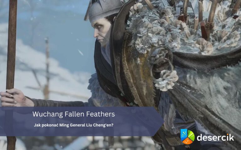 Wuchang Fallen Feathers – boss Ming General Liu Cheng’en, jak pokonać, gdzie znaleźć