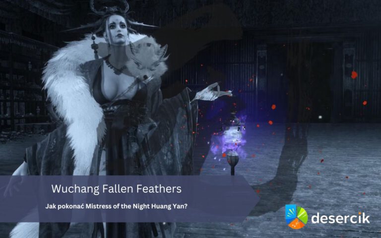 Wuchang Fallen Feathers – boss Mistress of the Night Huang Yan, jak pokonać, gdzie znaleźć