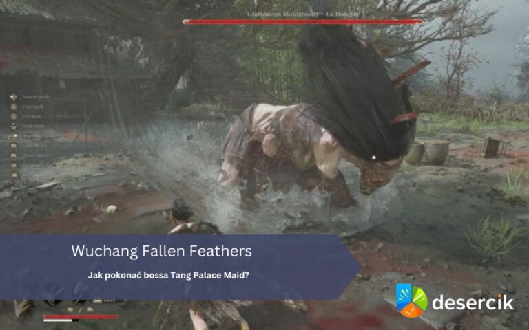 Wuchang Fallen Feathers – boss Gluttonous Monstrosity – Lu Hongliu, jak pokonać, gdzie znaleźć