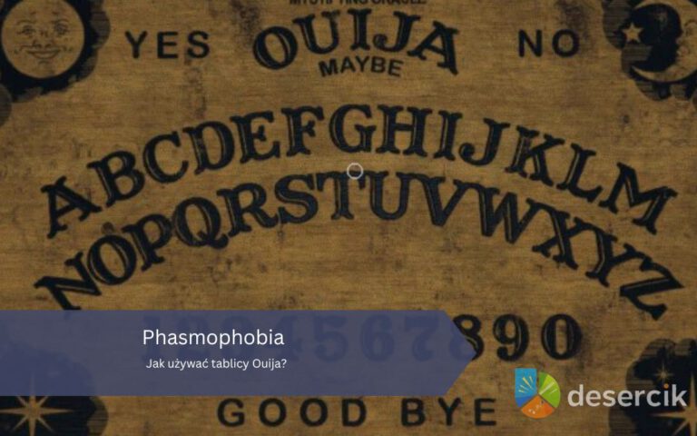 Phasmophobia: Jak używać tablicy Ouija?