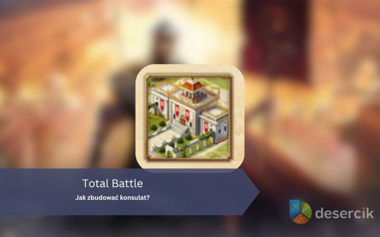 Total Battle – jak zbudować konsulat
