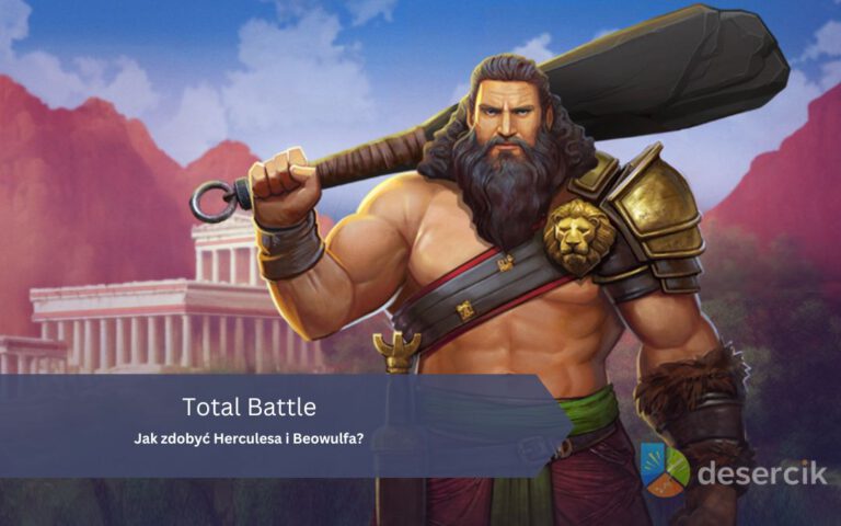 Total Battle – jak zdobyć Herculesa i Beowulfa