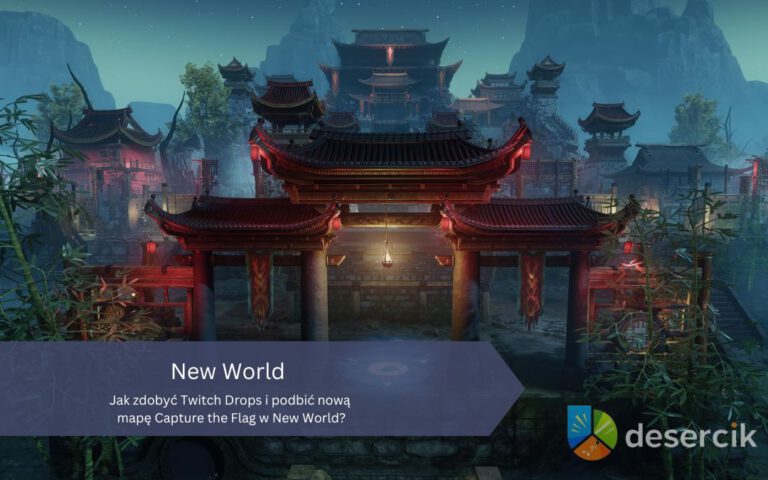 Jak zdobyć Twitch Drops i podbić nową mapę Capture the Flag w New World?