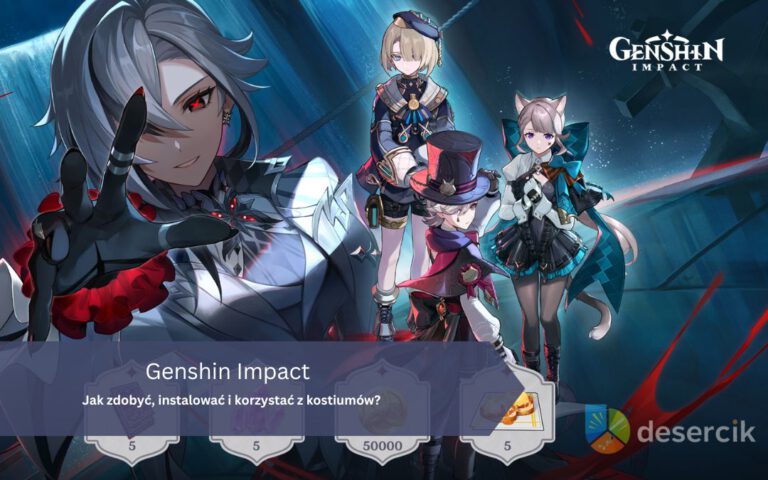 Genshin Impact (Mody) – Jak zdobyć, instalować i korzystać z kostiumów?