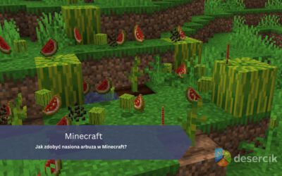 Minecraft – arbuz: jak zdobyć nasiona, gdzie szukać