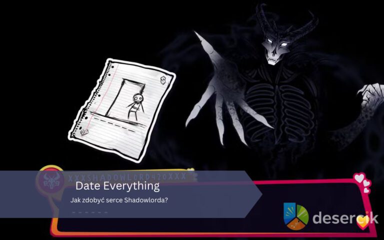 Date Everything: Jak zdobyć serce Shadowlorda?