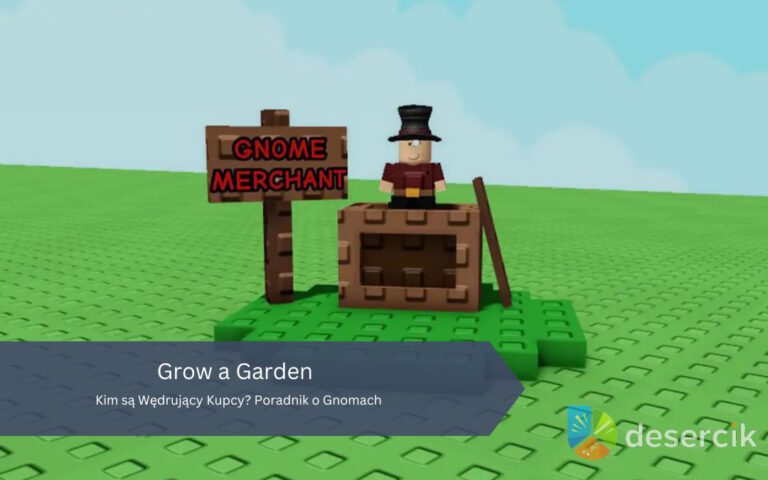 Grow a Garden: Kim są Wędrujący Kupcy? Poradnik o Gnomach
