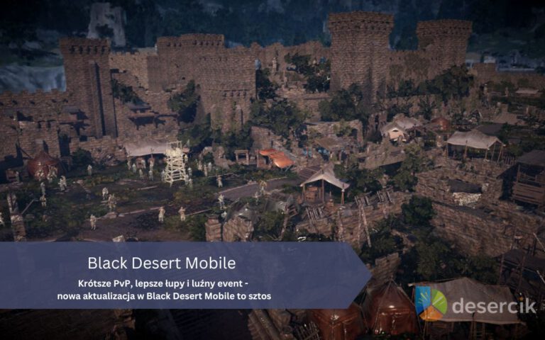 Krótsze PvP, lepsze łupy i luźny event – nowa aktualizacja w Black Desert Mobile to sztos