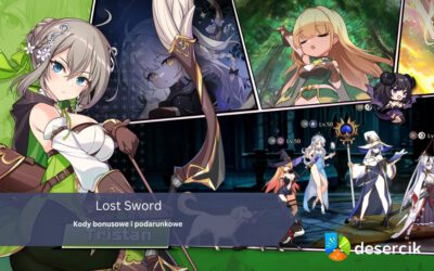 Lost Sword – Kody Bonusowe i Podarunkowe