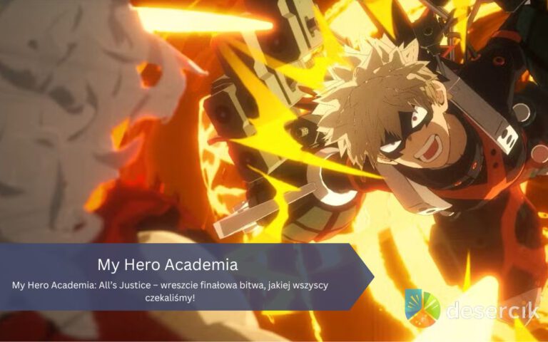 My Hero Academia: All’s Justice – wreszcie finałowa bitwa, jakiej wszyscy wyczekiwaliśmy!