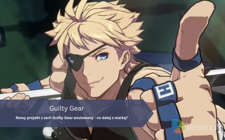 Nowy projekt z serii Guilty Gear anulowany – co dalej z marką?