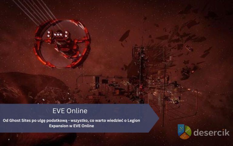 Od Ghost Sites po ulgę podatkową – wszystko, co warto wiedzieć o Legion Expansion w EVE Online