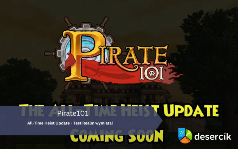 Pirate101: All-Time Heist Update – Test Realm wymiata!