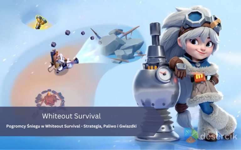 Pogromcy Śniegu w Whiteout Survival – Strategia, Paliwo i Gwiazdki