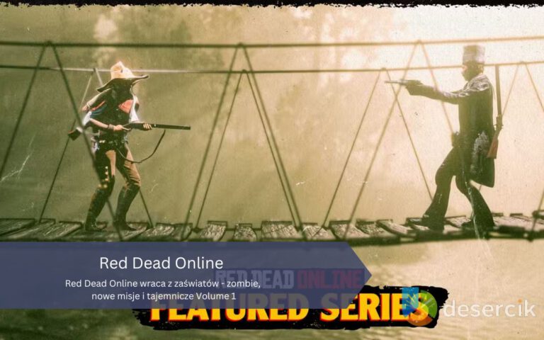 Red Dead Online wraca z zaświatów – zombie, nowe misje i tajemnicze Volume 1