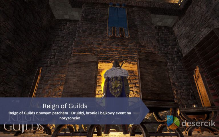 Reign of Guilds z nowym patchem – Druidzi, bronie i bajkowy event na horyzoncie!